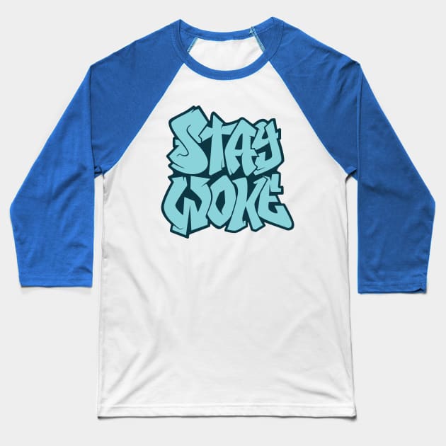 Stay Woke - Blue Baseball T-Shirt by Relzak